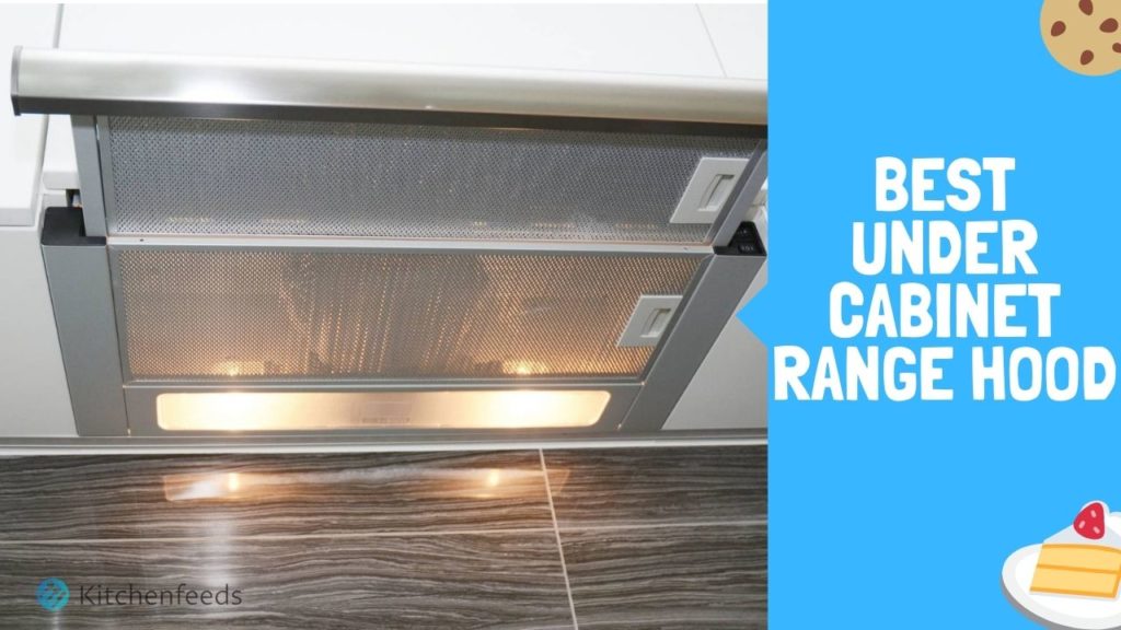 Best Under Cabinet Range Hood Blog Thumbnail