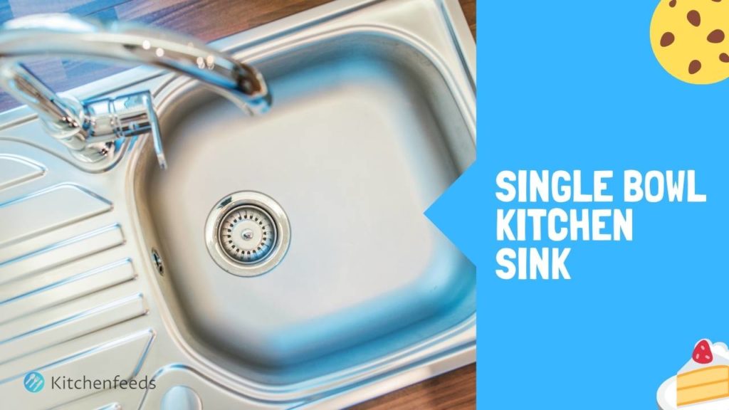 10 Best Single Bowl Kitchen Sink