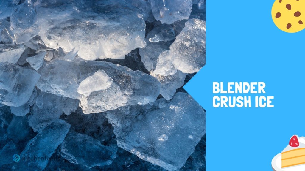 Can Blender Crush Ice?