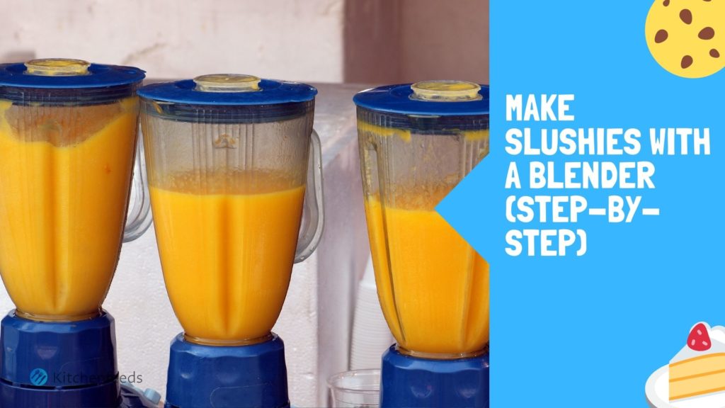 How to Make Slushies With A Blender (Step-by-Step)