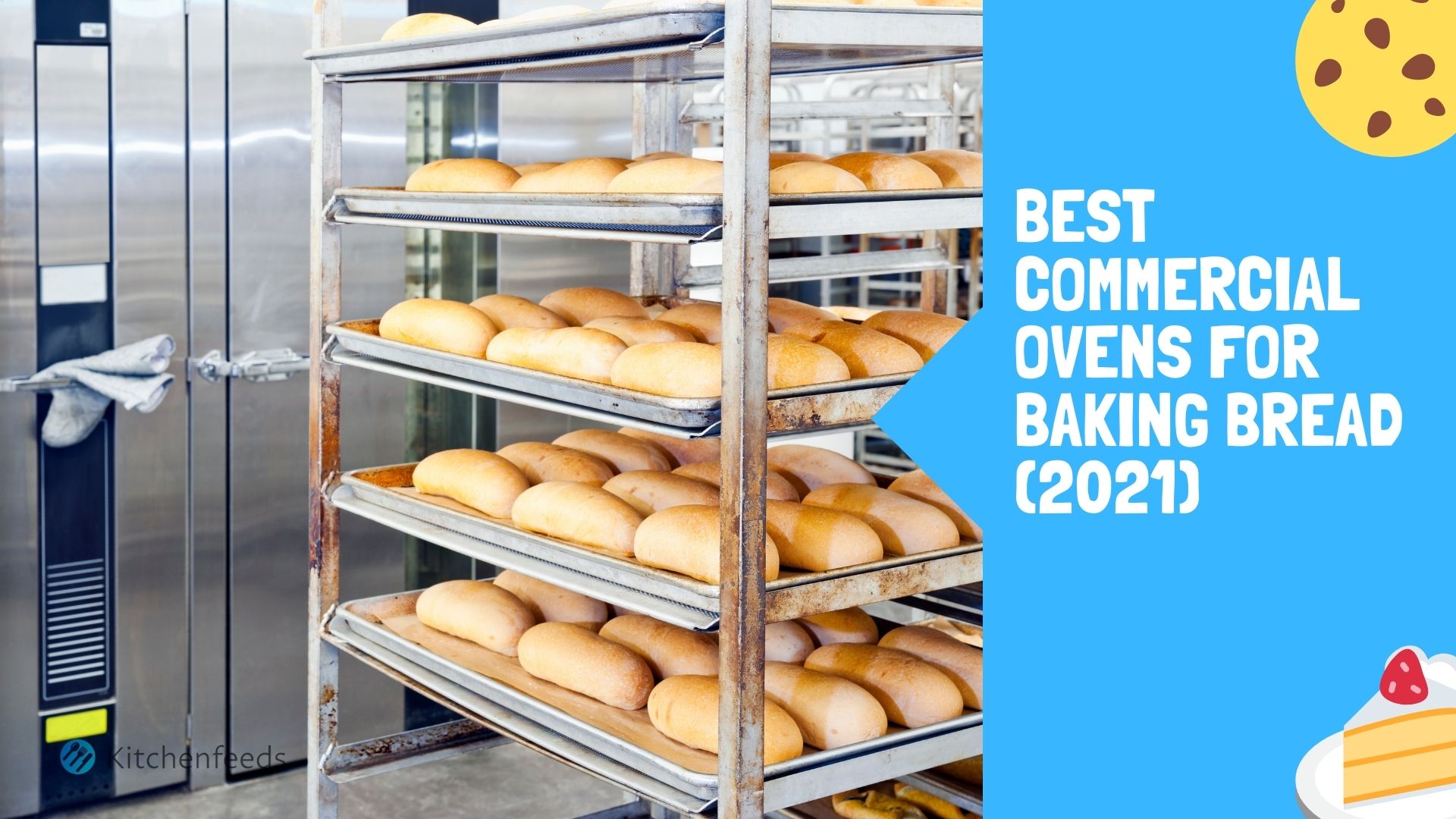 Top 5 Best Commercial Ovens for Baking Bread (2023) Kitchenfeeds